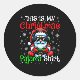 This Is My Christmas Pajamas Shirts Santa Xmas Men Classic Round Sticker
