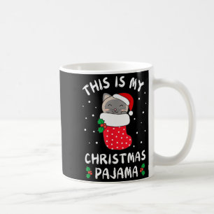 This Is My Christmas Pajamas Sweet Siam Cat Stocki Coffee Mug