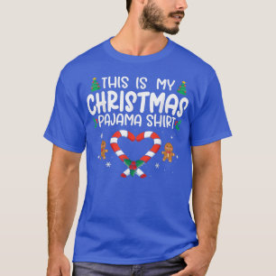 This Is My Christmas PajamGingerbread Man Candy Ca T-Shirt