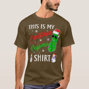This Is My Christmas Pickle Pajama Santa Xmas Holi T-Shirt