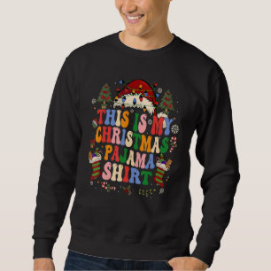 This Is My Christmas Retro  Santa Xmas Men Women 3 Sweatshirt