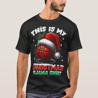 This Is My Christmas Shirt Basketball Santa Hat