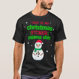 This is my Christmas Stoner Pajama Shirt  Weed Tee