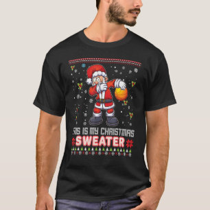 This Is My Christmas Sweater Basketball Santa Elf 
