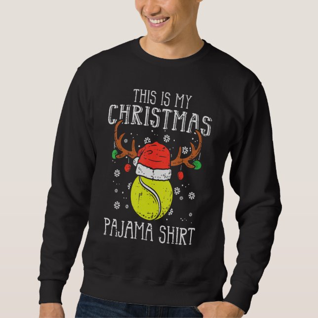 This Is My Christmas  Tennis Xmas Sports Men Women Sweatshirt (Front)
