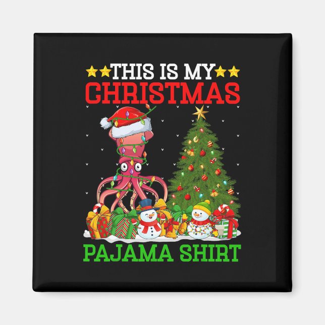 This Is My Christmas Tree Pyjamas Lights Squid Chr Magnet (Front)