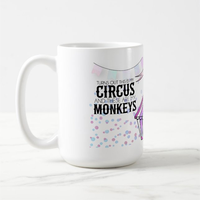 This is my circus Classic Mug (Left)