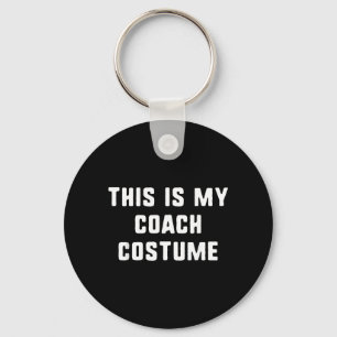 This is My Coach Costume Halloween Funny Easy Kids Key Ring