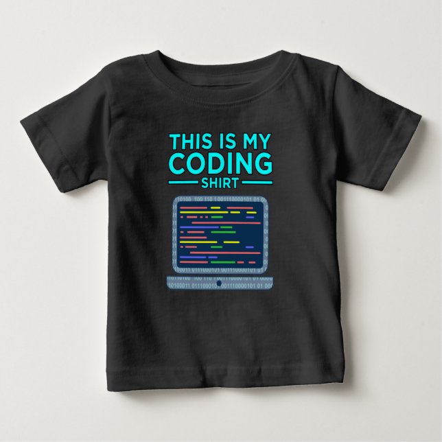 This Is My Coding Computer Programming Programmer Baby T-Shirt (Front)