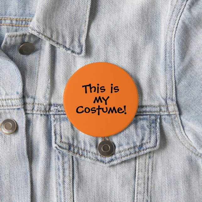 "This is my Costume" Button (In Situ)
