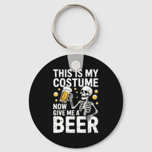 This Is My Costume Give Me A Beer Shirt Men Dad Ha Key Ring