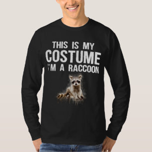 This Is My Costume I'm A Racoon Cute Halloween T-Shirt