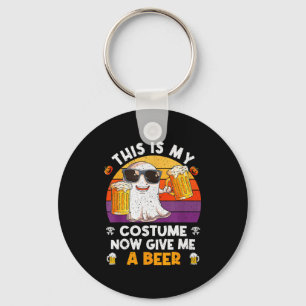 This Is My Costume Now Give Me A Beer Halloween Sk Key Ring