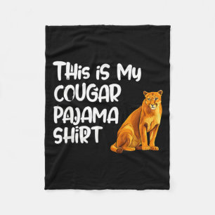 This Is My Cougar Pajama Shirt, Funny Cougars Fleece Blanket
