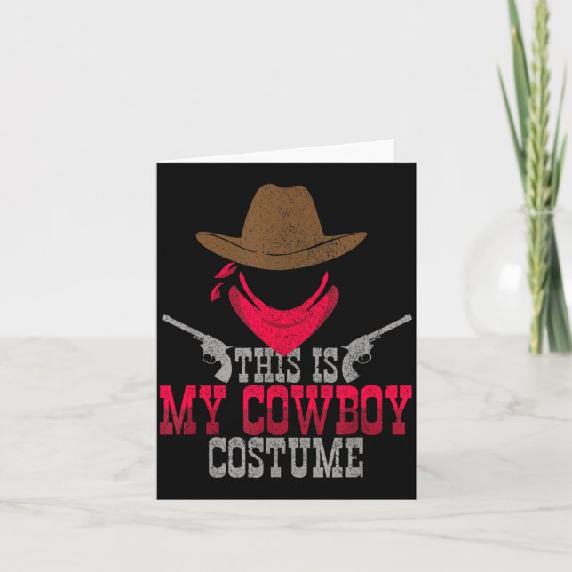 This Is My Cowboy Costume Card (Front)