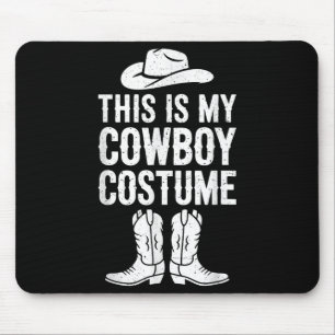 This Is My Cowboy Costume Shirt Western Adult Men Mouse Pad