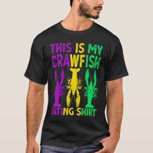 This Is My Crawfish Eating New Orleans Mardi Gras T-Shirt