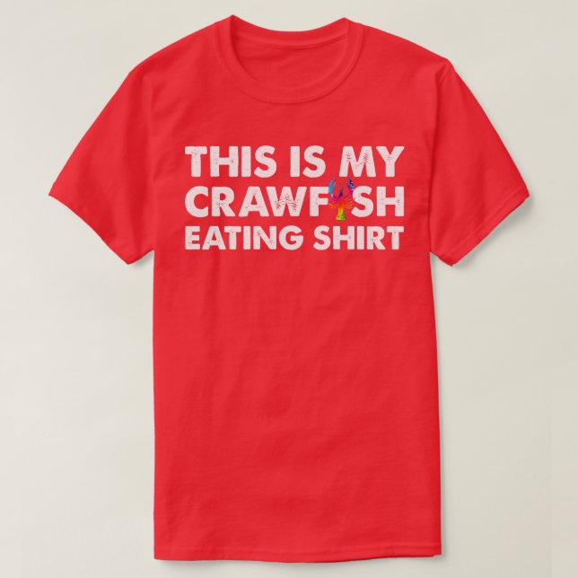 This Is My Crawfish Eating TShirt (Design Front)