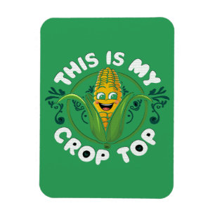 This Is My Crop Top Funny Farmer Farming Corn Love Magnet