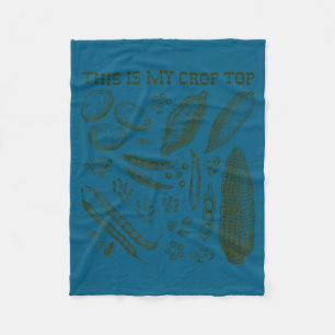 This Is My Crop Top Funny Gardening Pun Vegetable  Fleece Blanket