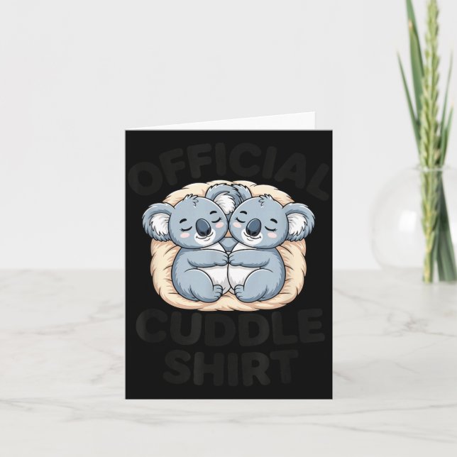 This Is My Cuddle Shirt Cute Koala Matching  Card (Front)