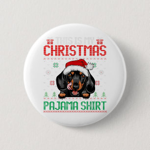 This Is My Dachshund Dog Christmas Pajama Xmas 6 Cm Round Badge