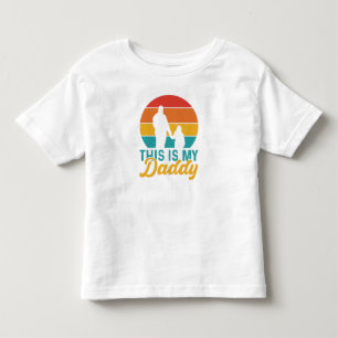 This is My Daddy Toddler T-Shirt
