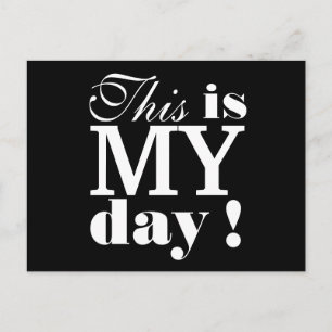 This is My Day Motivational Postcard