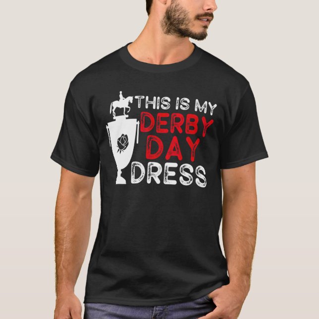 This Is My Derby Day Dress Derby Day 2022 Horse Ra T-Shirt (Front)
