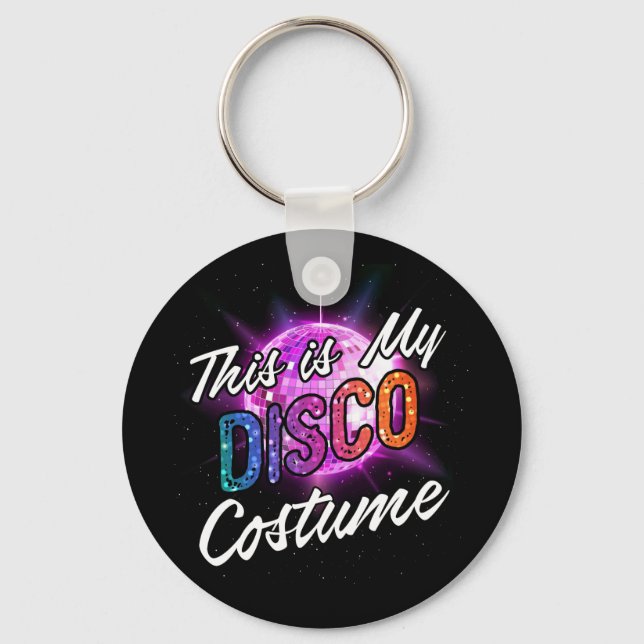 This Is My Disco Costume Disco Party 70s 80s Party Key Ring (Front)