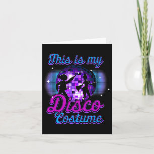 This Is My Disco Costume Retro Discotheque Disco D Card