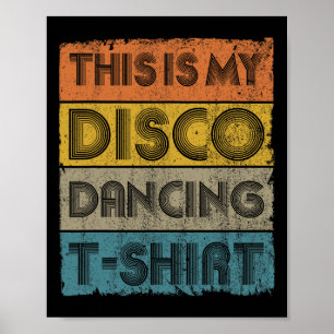 This Is My Disco Retro 70s 80s Music Dance  Poster