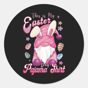 This Is My Easter Pajama Easter Day Bunny Easter E Classic Round Sticker