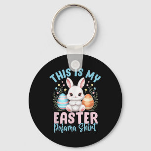 This Is My Easter Pajama Shirt Funny Women Men Kid Key Ring