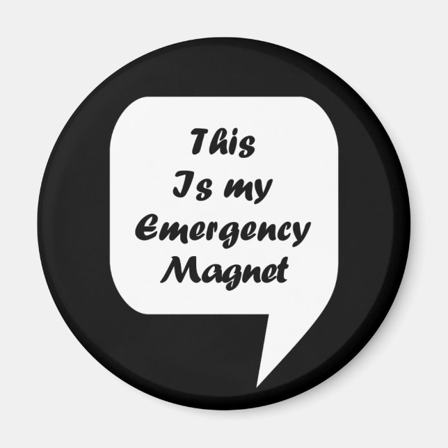 'This Is My Emergency Magnet' Magnet (Front)