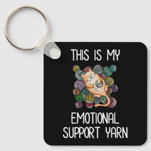 This Is My Emotional Support Yarn Key Ring