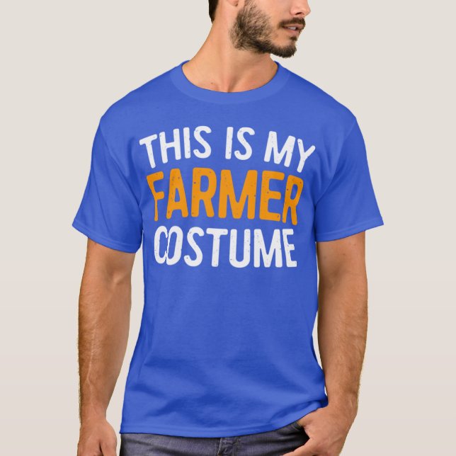 This Is My Farmer Costume Farmer Costume Farming T-Shirt (Front)