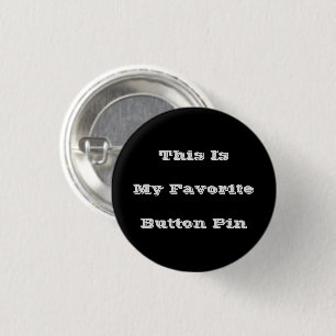This Is My Favourite Button Pin