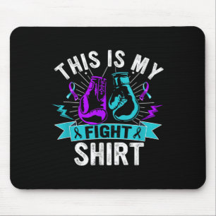 This Is My Figh Suicide Prevention Fighter Strong Mouse Pad
