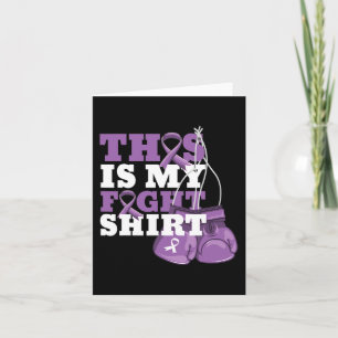 This Is My Fight Alzheimer Fighter Support Strong Card