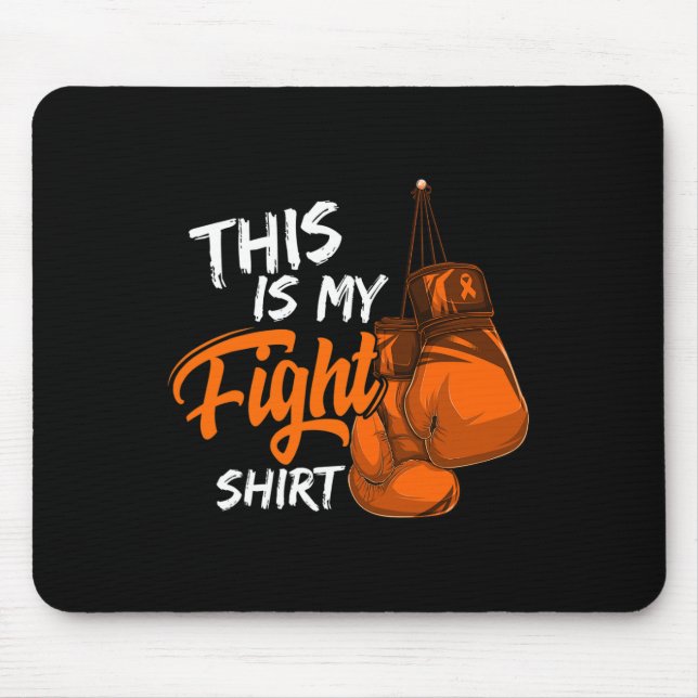 This Is My Fight Leukaemia Awareness Warrior Survi Mouse Pad (Front)