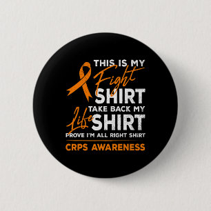This Is My Fight Rsd Crps Awareness Orange Ribbon 6 Cm Round Badge