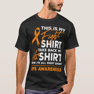 This Is My Fight RSD CRPS Awareness Orange Ribbon  T-Shirt