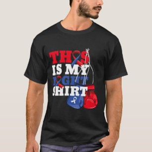 This Is My Fight Shirt Chd Heart Disease Fighter S