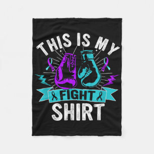 This Is My Fight Shirt Suicide Prevention Fighter  Fleece Blanket