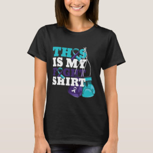 This Is My Fight Suicide Prevention Fighter Strong T-Shirt