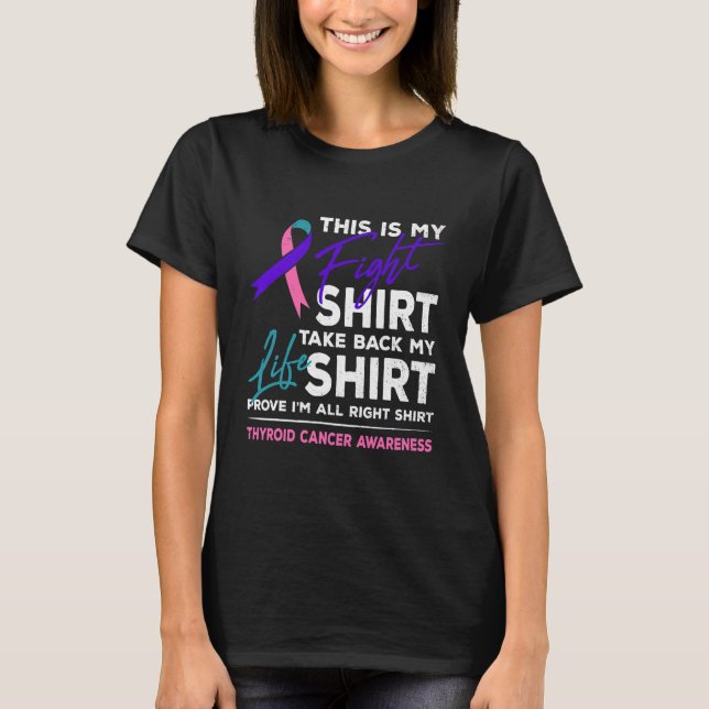 This Is My Fight Thyroid Cancer T-Shirt (Front)