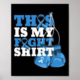 This Is My Fight Type 1 Diabetes Support Strong Poster