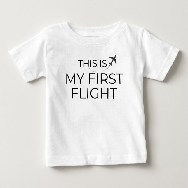 "This is my first flight" Baby T-Shirts minimalist (Front)