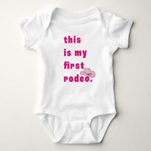 This is my first rodeo in pink  baby bodysuit
